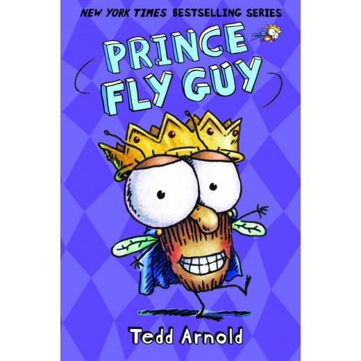 Scholastic: Prince Fly Guy By Tedd Arnold