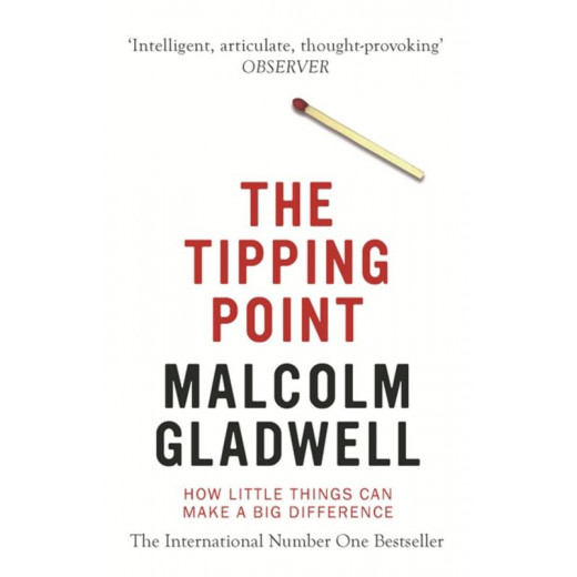 The Tipping Point : How Little Things Can Make a Big Difference, 288 pages