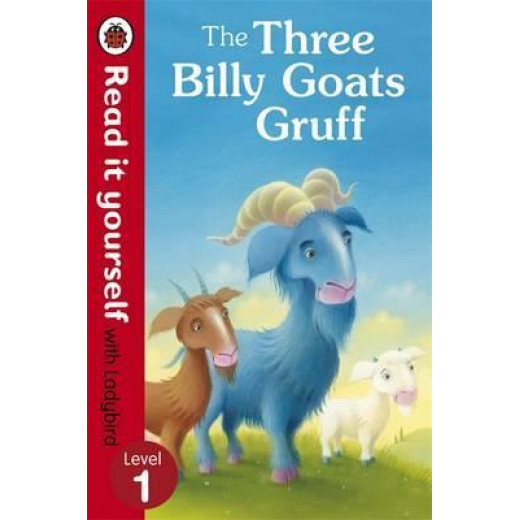 Read it Yourself Level 1 : The Three Billy Goats Gruff