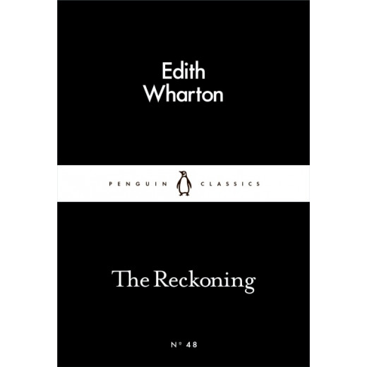 Penguin Little Black Classics, The Reckoning, 64  Pages