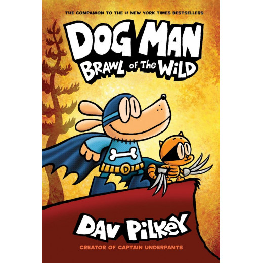 Scholastic Dog Man: Brawl of the Wild: From the Creator of Captain Underpants