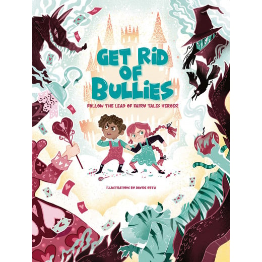 White Star - Get Rid of Bullies!: Follow the Lead of Fairy Tale Heroes!