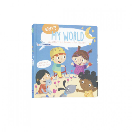 Yoyo Book,  Why? Questions and Answers for Toddlers: My World