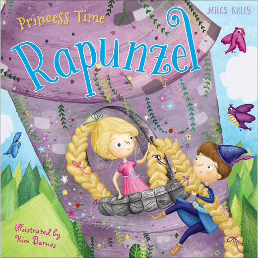 Miles Kelly - Princess Time: Rapunzel