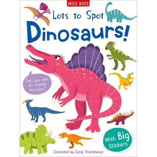 مايلز كيلي - الكثير للتعرف على الديناصورات في كتاب الملصقات
