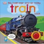 DK Book: My Best-Ever Pop-Up Noisy Train Book