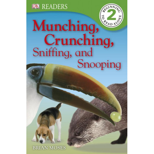 DK Readers: Munching, Crunching, Sniffing, and Snooping