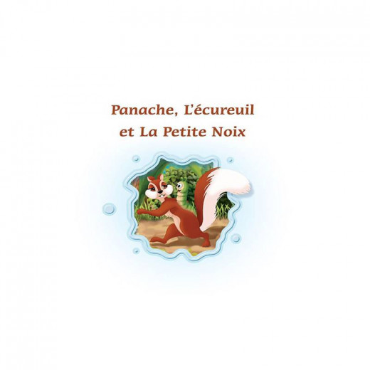 Panache, L'ecureuil Le Petit Noix Book, in French