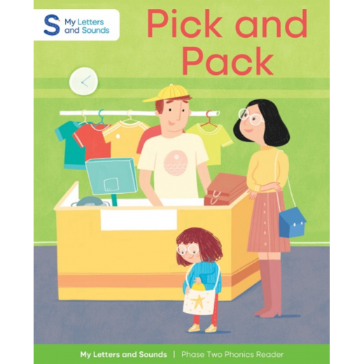 Pick and Pack: My Letters and Sounds Phase Two Phonics Reader